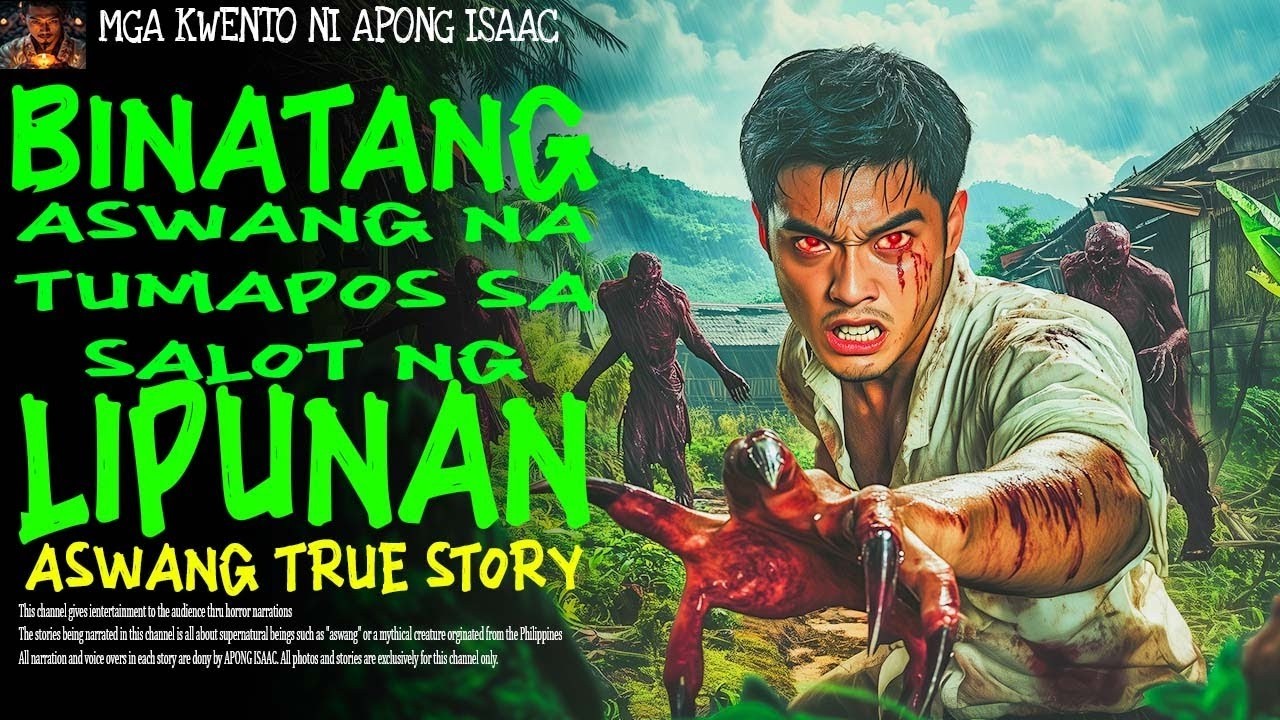 BINATANG ASWANG NA TUMAPOS SA SALOT NG LIPUNANL | Kwentong Aswang | True Story