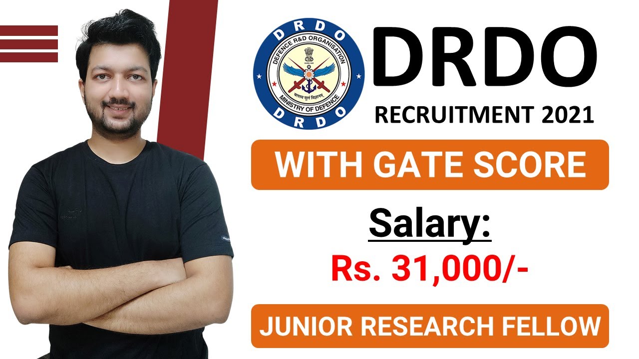 DRDO JRF Recruitment 2021 with GATE Score | Latest Jobs Recruitment 2021