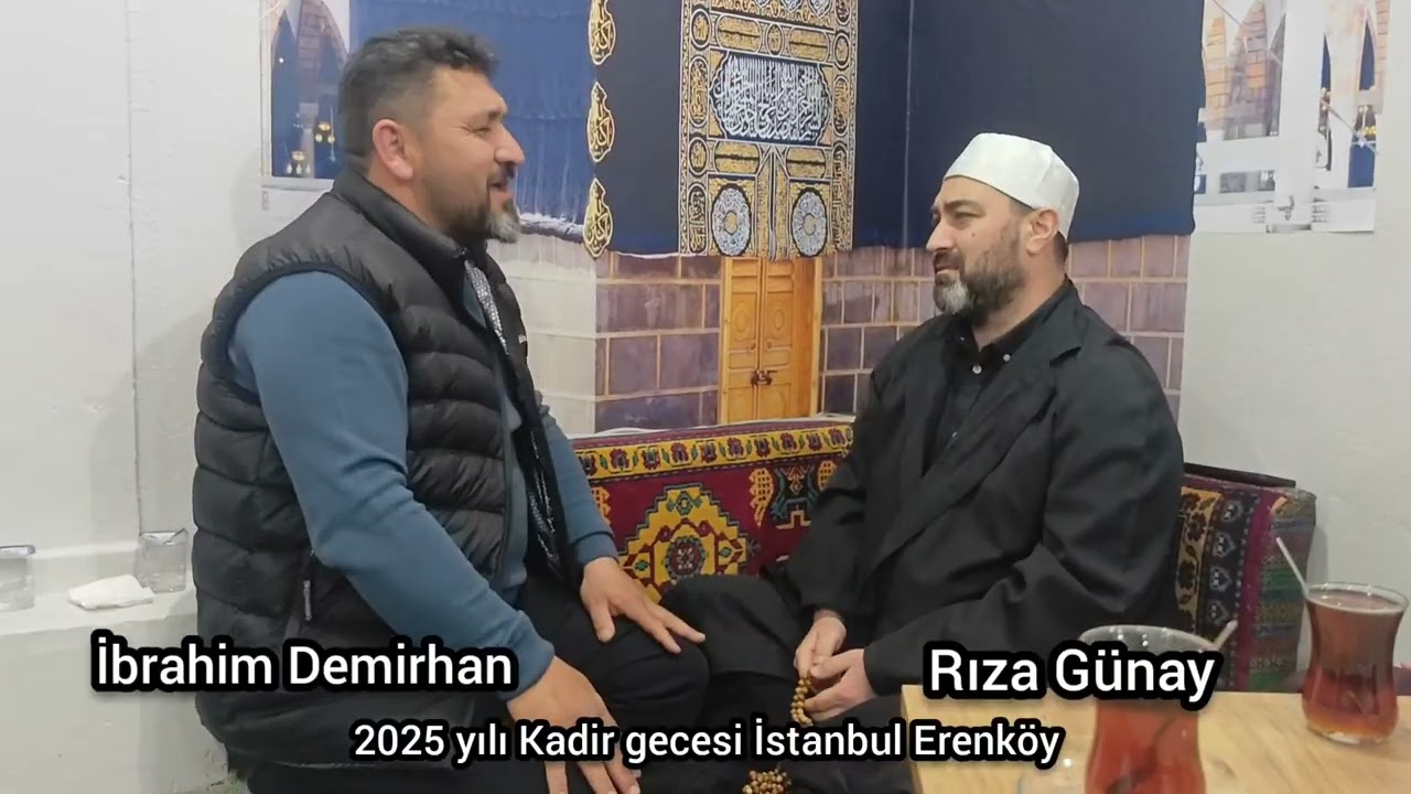 Kadir gecesi Kur'an meşki kürdi makamı kadir suresi okuyanlar Rıza Günay hocamız ve İbrahim Demirhan