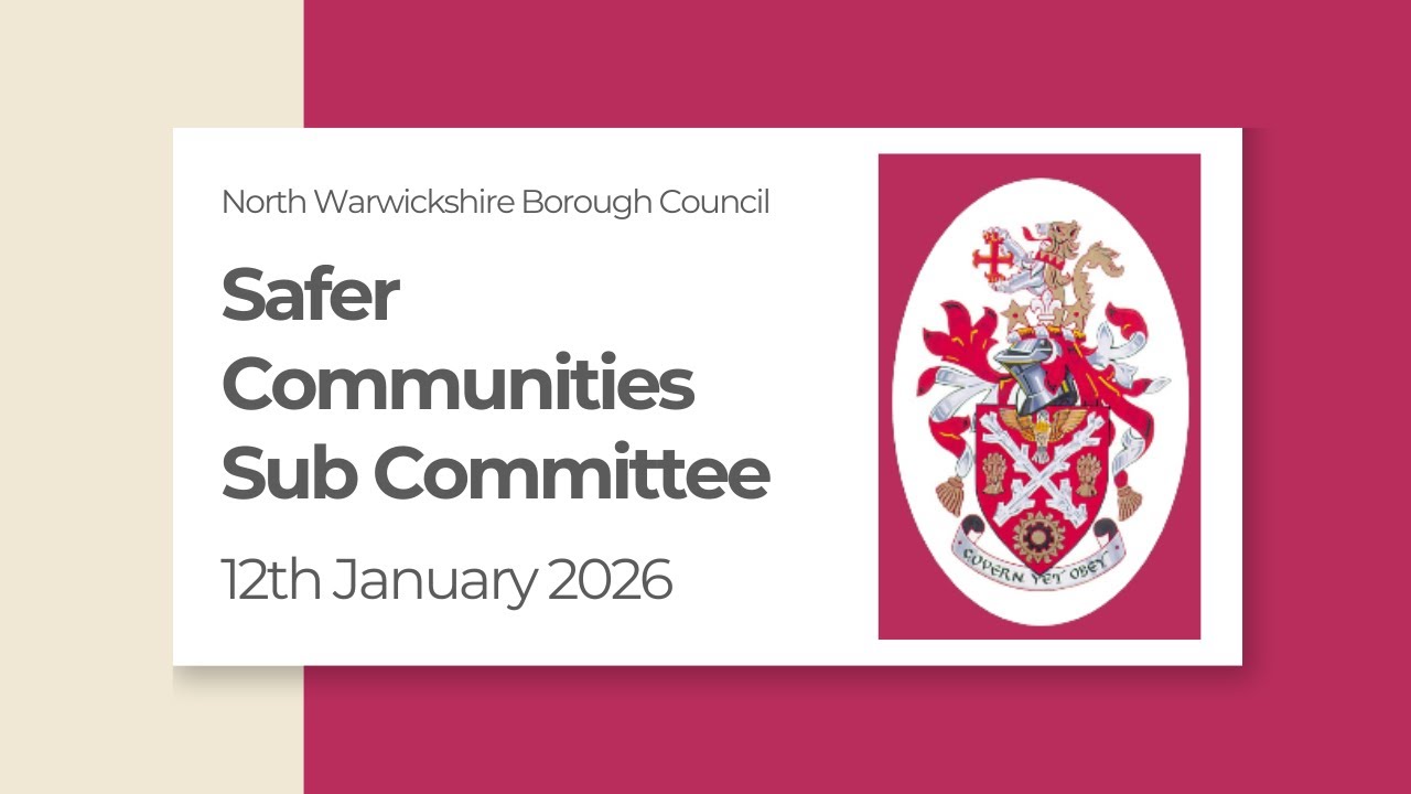 Safer Communities Sub Committee 12th January 2026