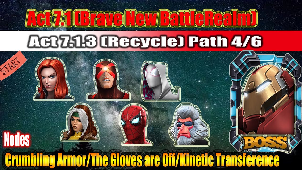 Act 7.1.3 | Path 4/6 | Crumbling Armor/The Gloves are Off/Kinetic Transference/Heal Block - MCOC
