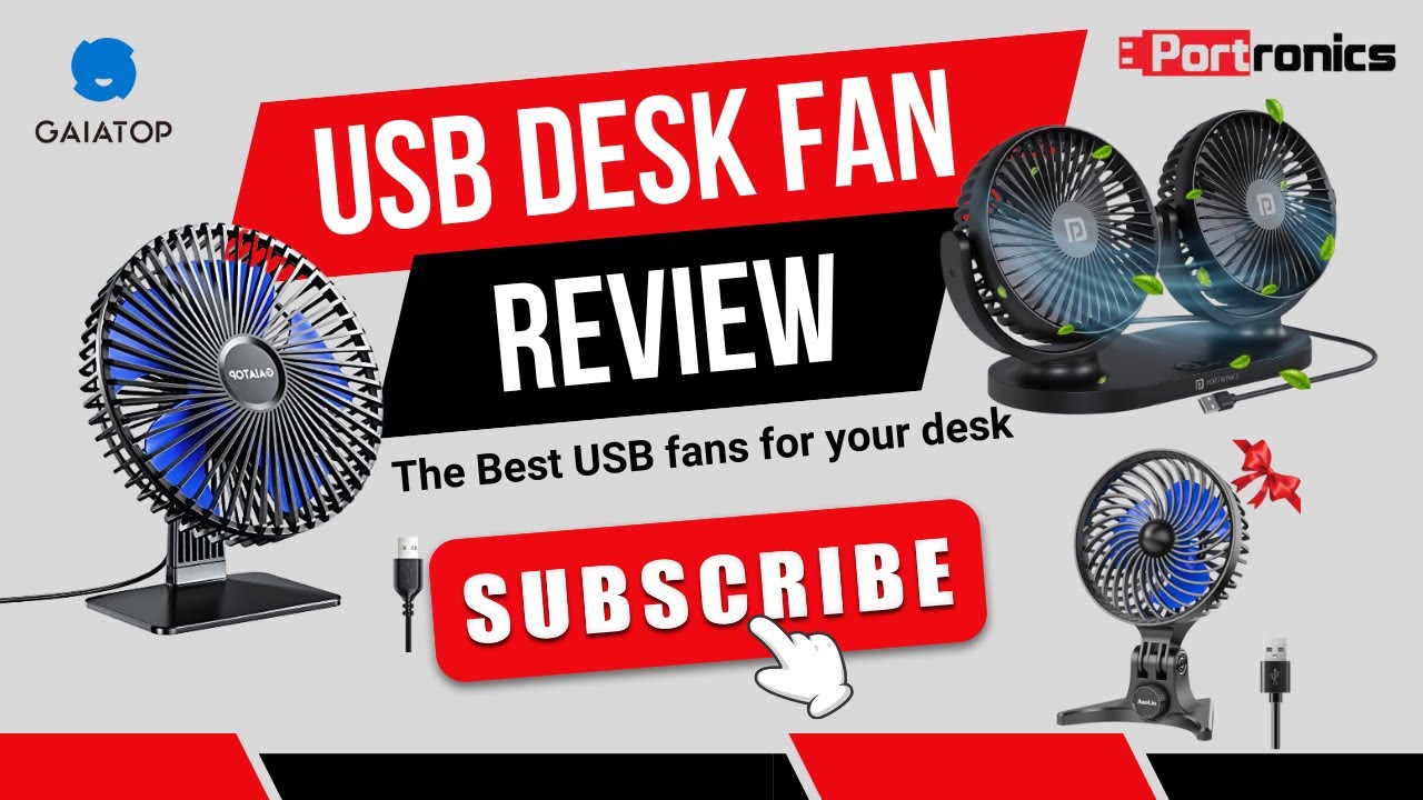 Gaiatop 6.5-Inch USB Desk Fan vs AaoLin USB Fan vs Portronics TwinCool Dual-Head Fan