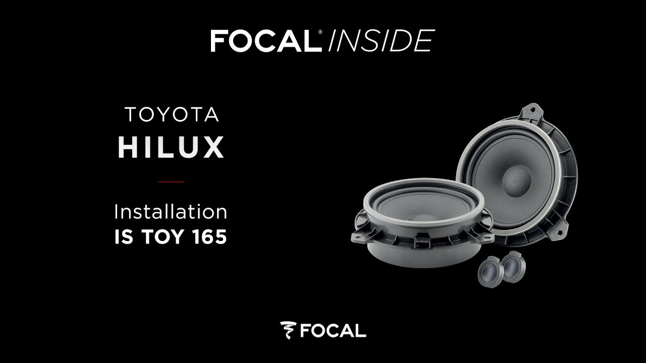 Focal Inside - IS TOY 165 installation - Toyota Hilux