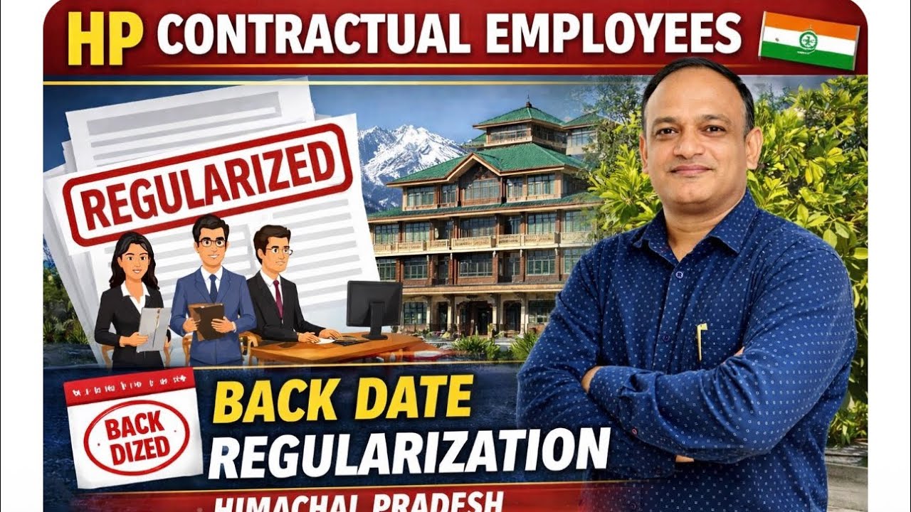 Regularisation of contractual appointees from back date #notification issues by HP govt #by Sankhyan