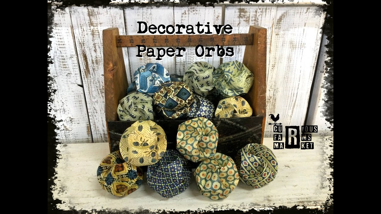 Carmen's Curious Tutorial: Decorative Paper Orbs