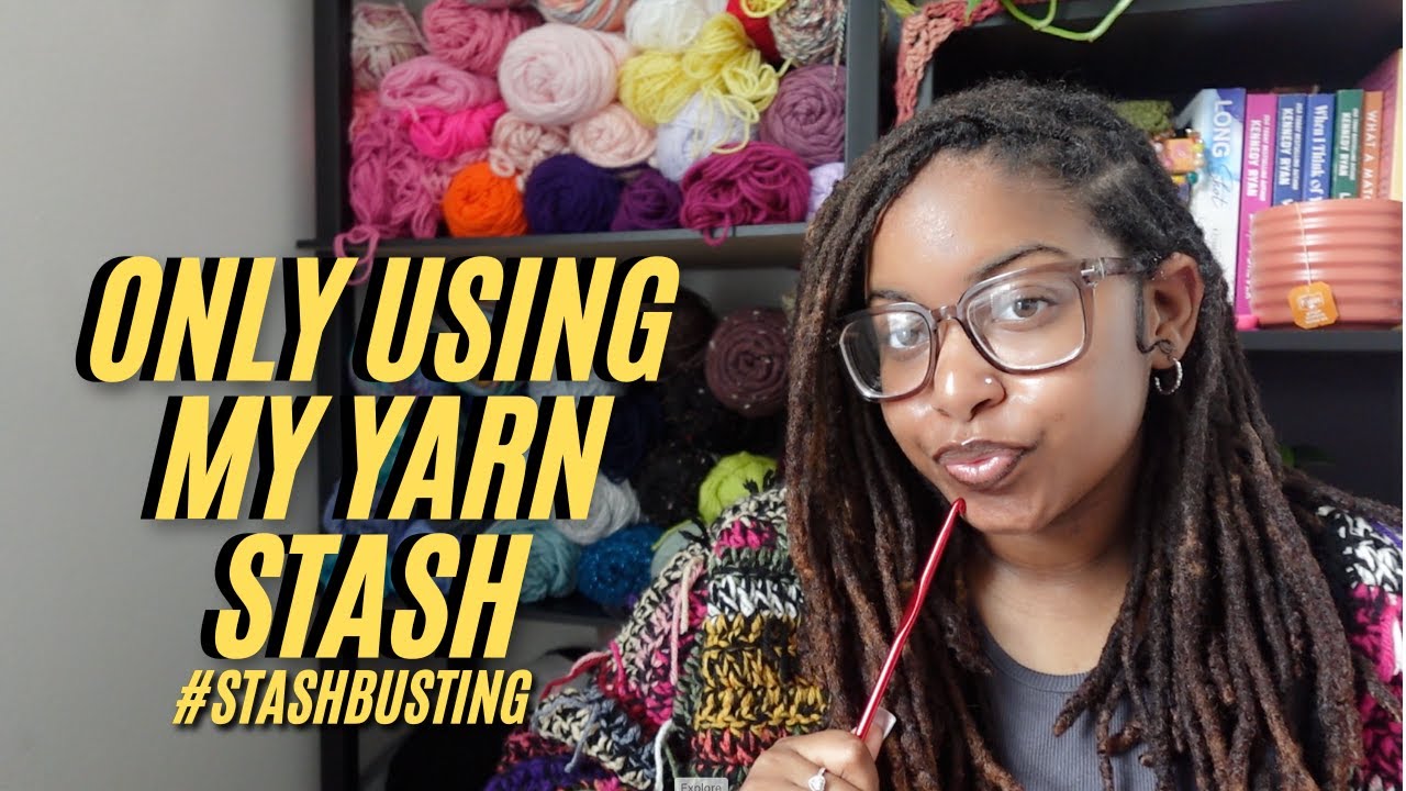 WATCH THIS WHILE YOU CROCHET ( STASH BUSTING)