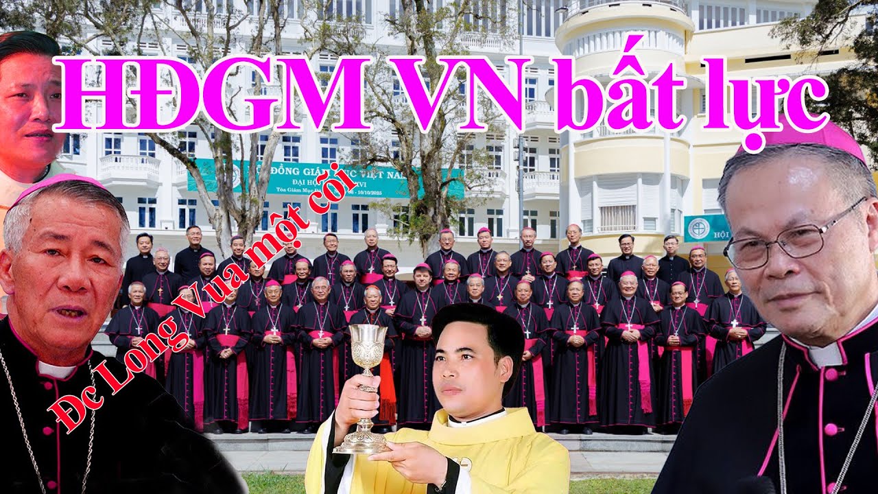 🔴Đã rõ HĐGMVN vô can "không" có thẩm quyền trong sự việc Linh mục Anton Đặng Hữu Nam