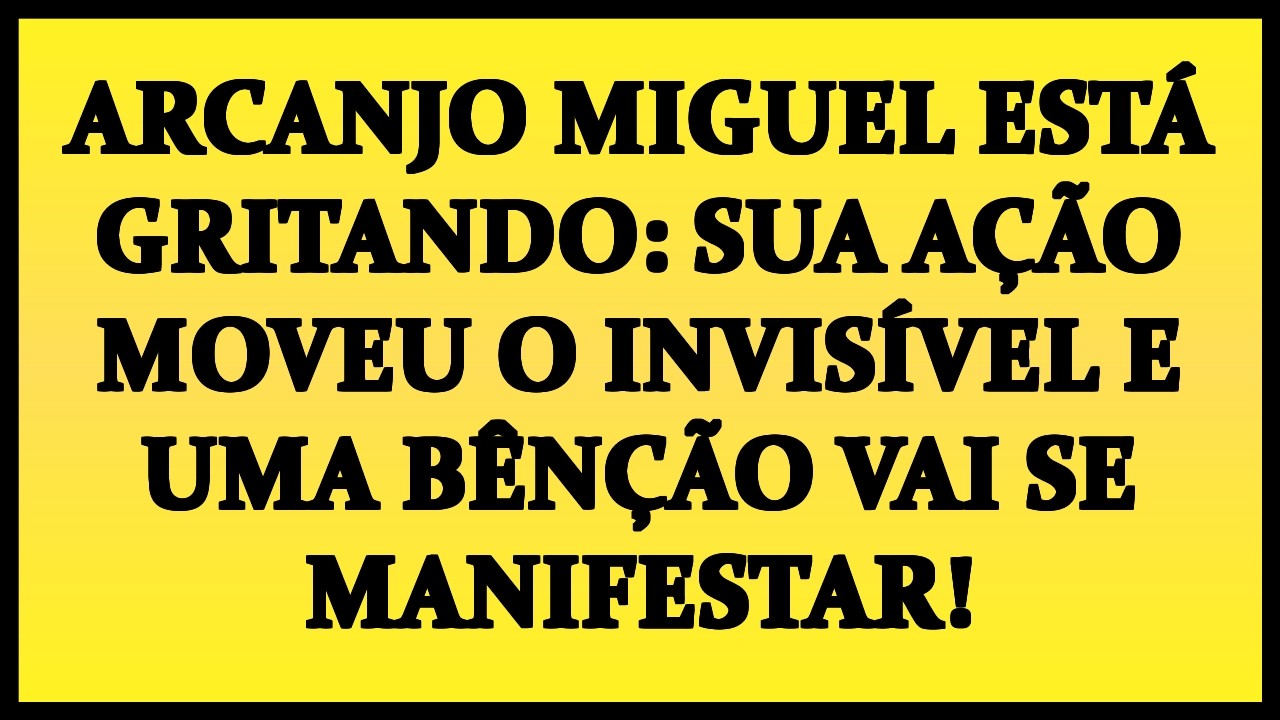 ✨ ARCANJO MIGUEL ESTÁ GRITANDO: SUA AÇÃO MOVEU O INVISÍVEL E UMA BÊNÇÃO VAI SE MANIFESTAR!