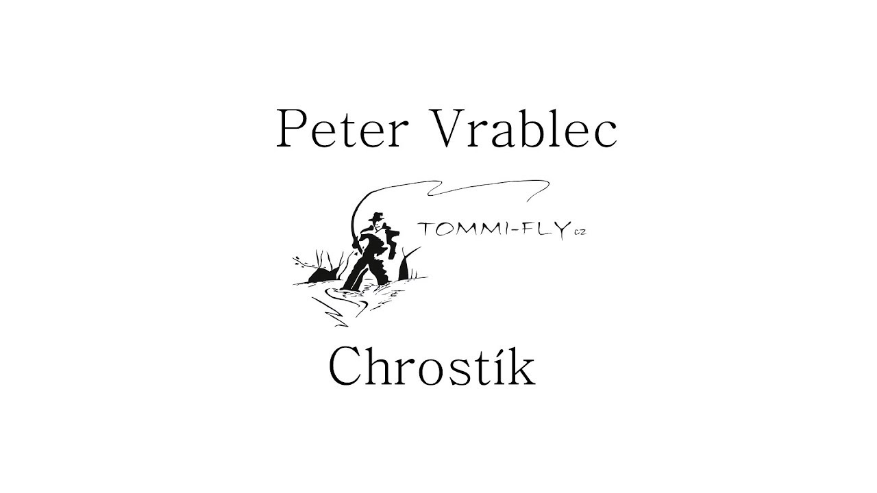 Peter Vrablec - Chrostík | Caddis fly  | Vázání mušek | Fly tying