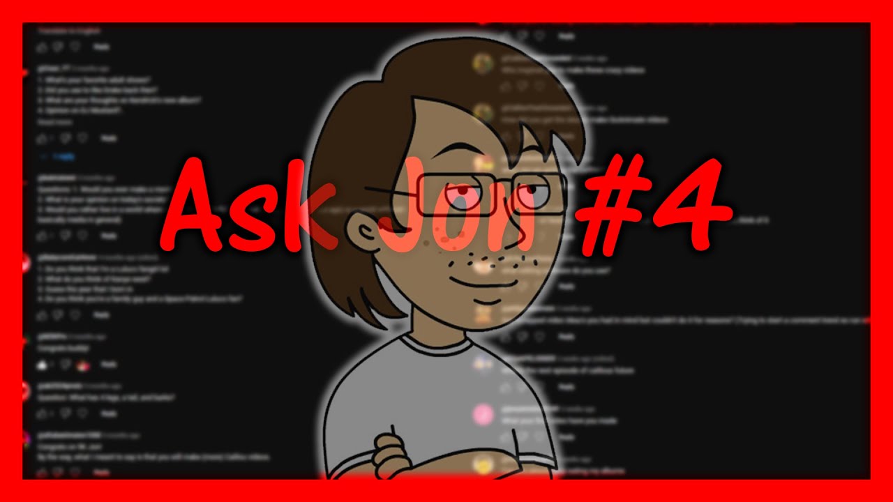 Ask JonsCartoonShow #4