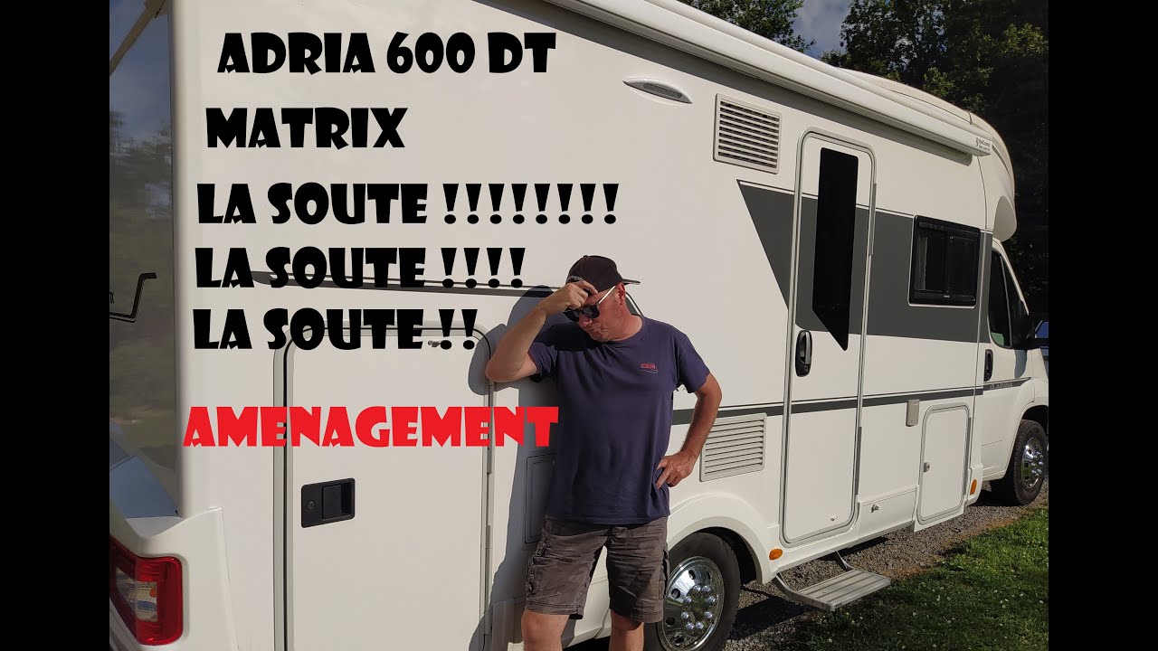#ADRIA 600 DT MATRIX LA SOUTE.....