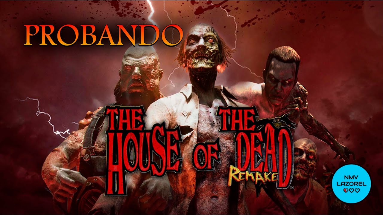 PROBANDO HOUSE OF THE DEAD REMAKE CON PISTOLA