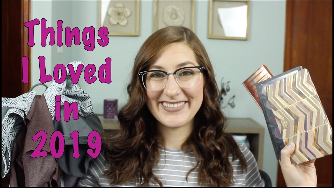 Things I Loved in 2019