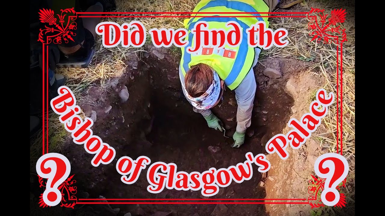 Have we found the Bishop of Glasgow's Palace?