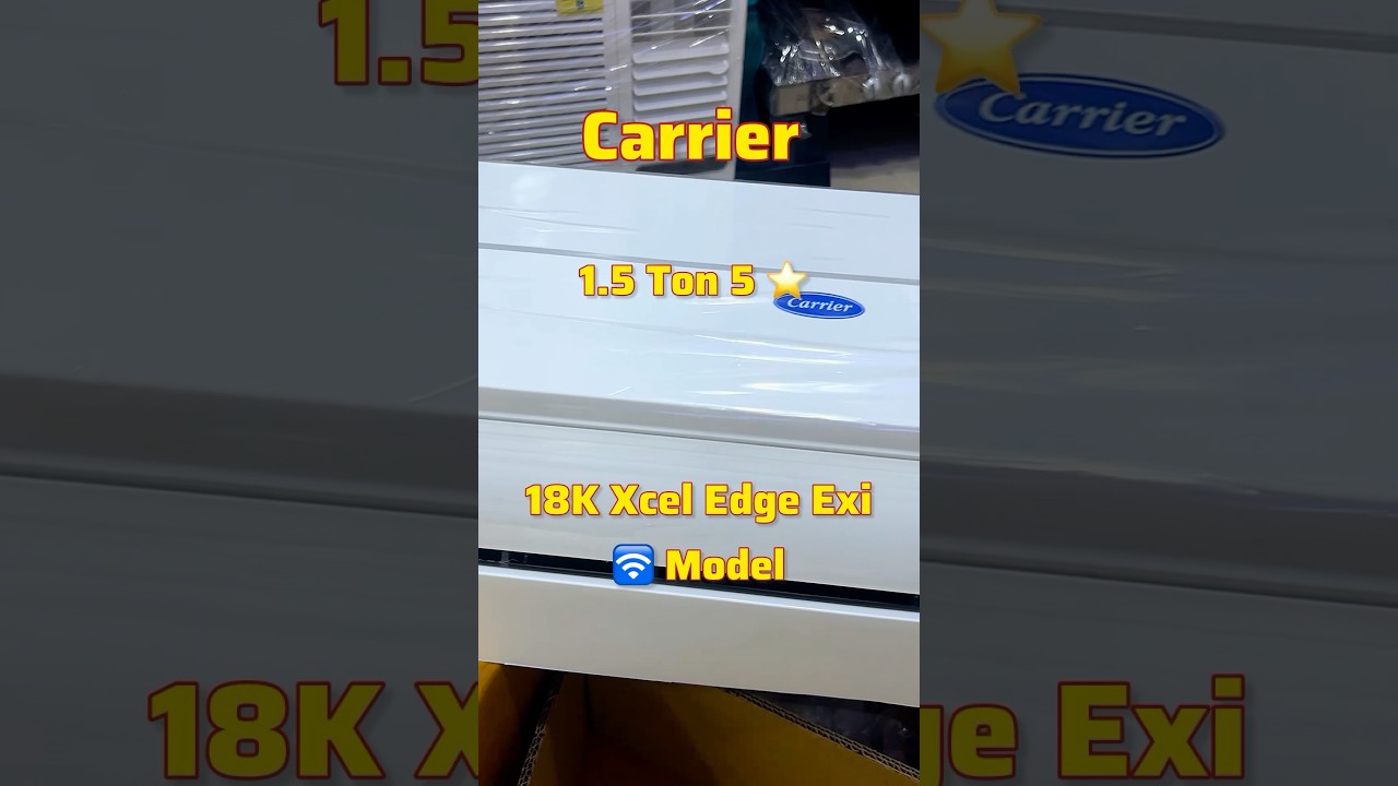 Carrier 1.5 ton 5 star inverter split air conditioner With 6 in 1 convertible and WiFi model AC 2025