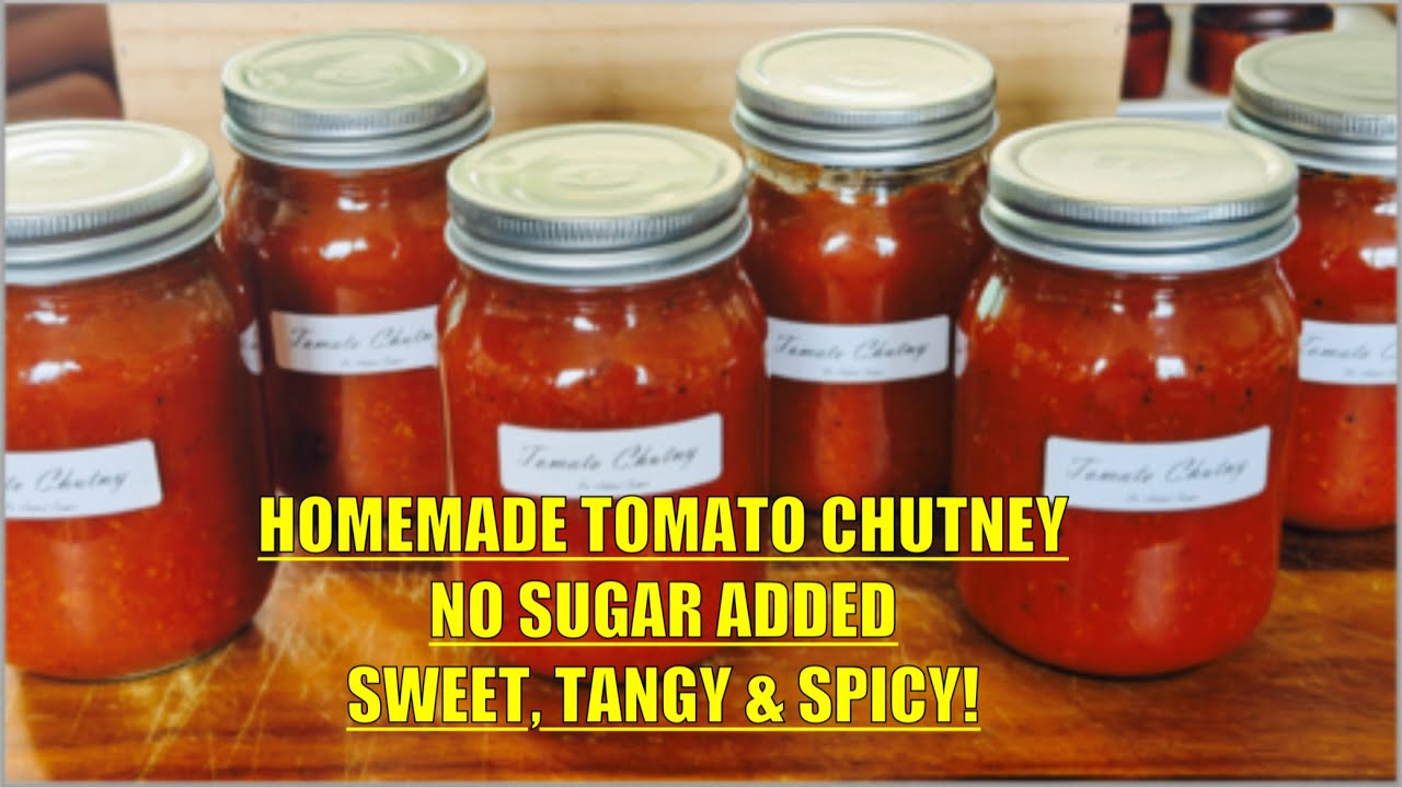 Homemade Tomato Chutney | No Sugar Added | Sweet, Tangy & Spicy!