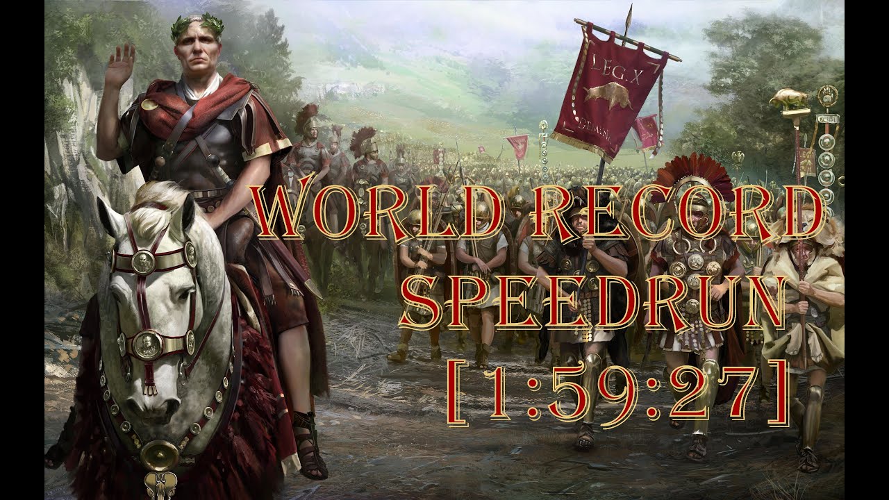 Speedrun Total War Rome II 