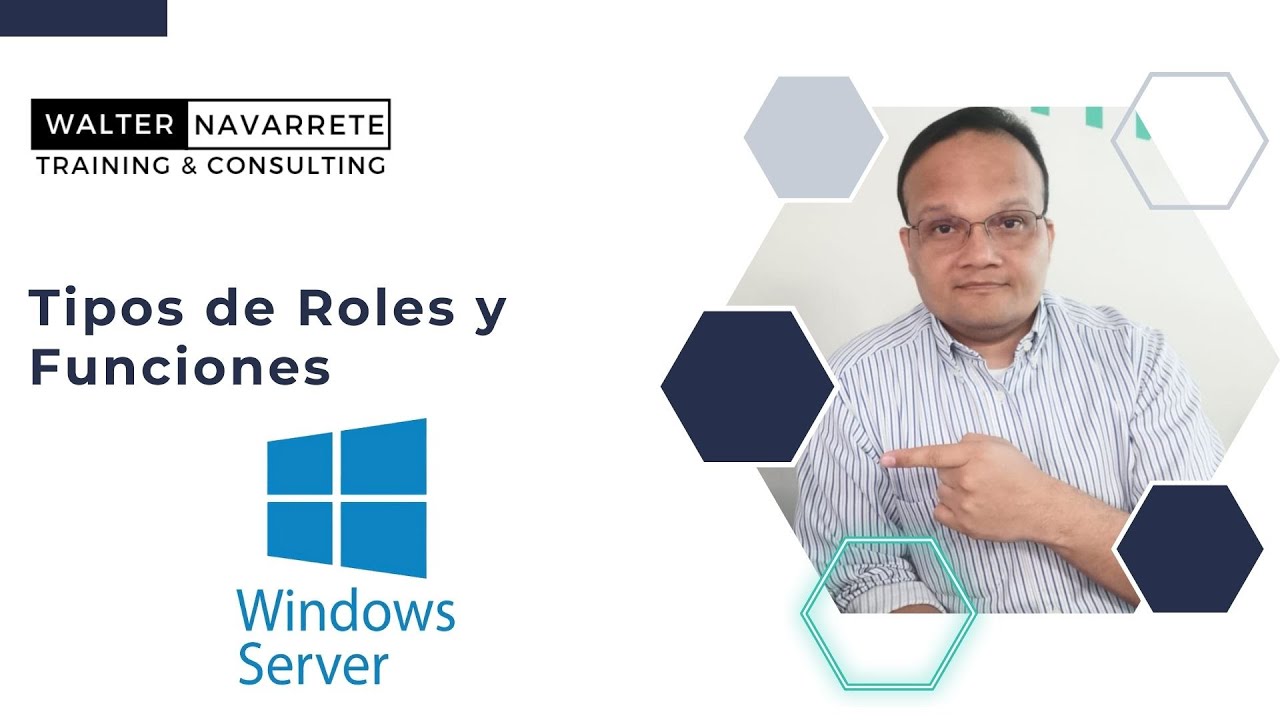 Microsoft Windows Server - Tipos de Servidores (Roles y Funciones)