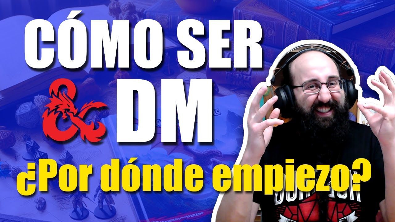 🧙‍♂️🎲 ¿Cómo ser DM? - Guía de Inicio Rápido para Dungeon Masters