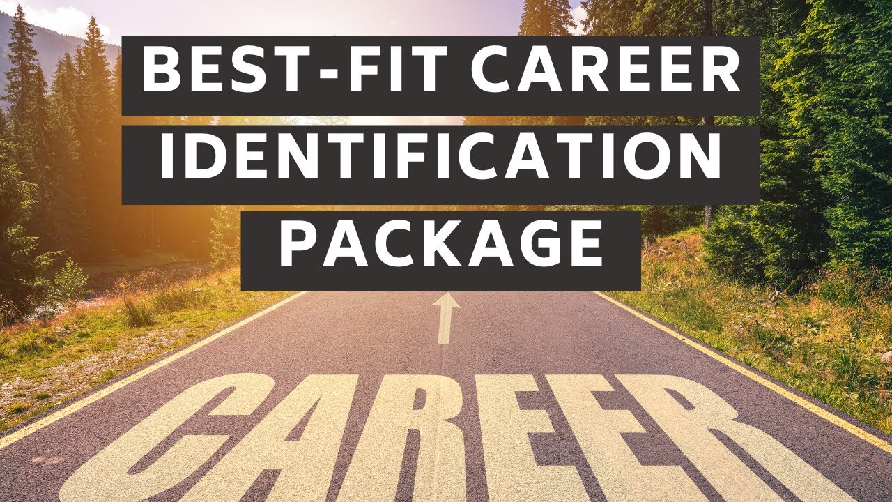 My Services: Best-Fit Career Identification Package