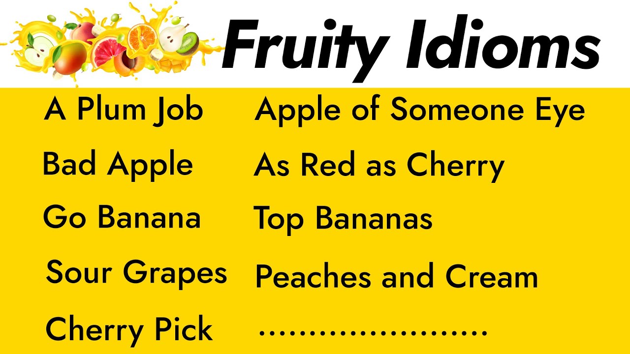 Fruity Idioms | English Vocabulary | Speak Like Native