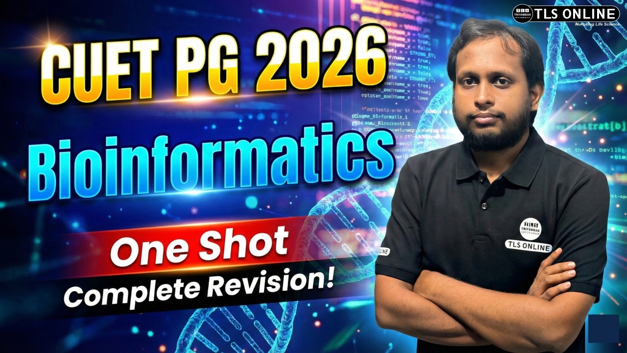 𝐌𝐚𝐬𝐭𝐞𝐫 𝐁𝐢𝐨𝐢𝐧𝐟𝐨𝐫𝐦𝐚𝐭𝐢𝐜𝐬 𝐢𝐧 𝐎𝐧𝐞 𝐒𝐡𝐨𝐭 | 𝐂𝐔𝐄𝐓 𝐏𝐆 𝟐𝟎𝟐𝟔 𝐂𝐨𝐦𝐩𝐥𝐞𝐭𝐞 𝐑𝐞𝐯𝐢𝐬𝐢𝐨𝐧