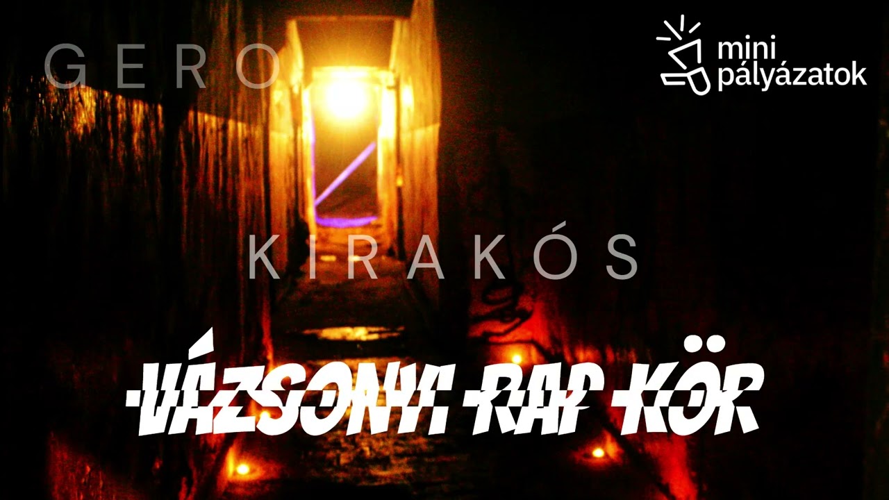 Kirakós - Vázsonyi Rapkör