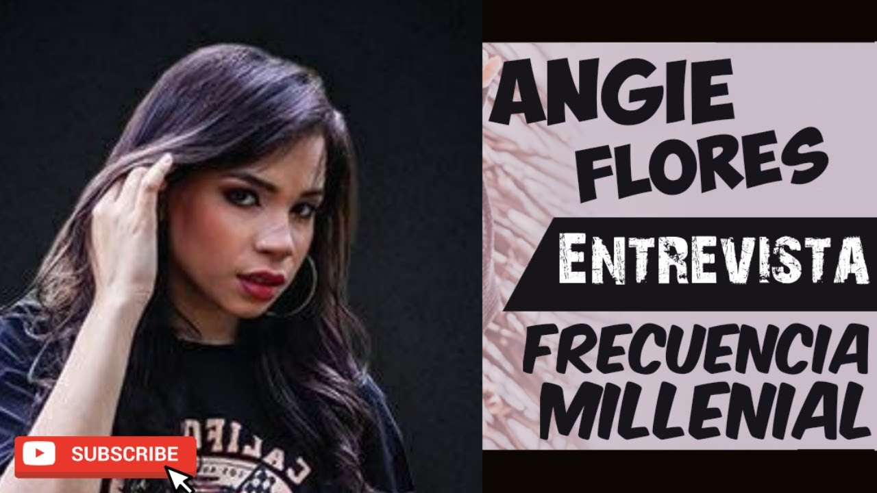 Angie Flores Entrevista Frecuencia Millenial