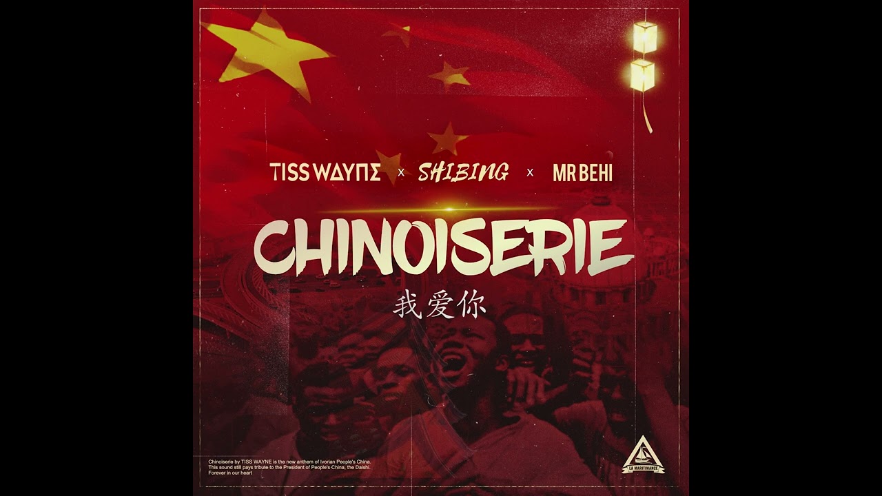 CHINOISERIES - TISS WAYNE x SHIBING x MR BEHI