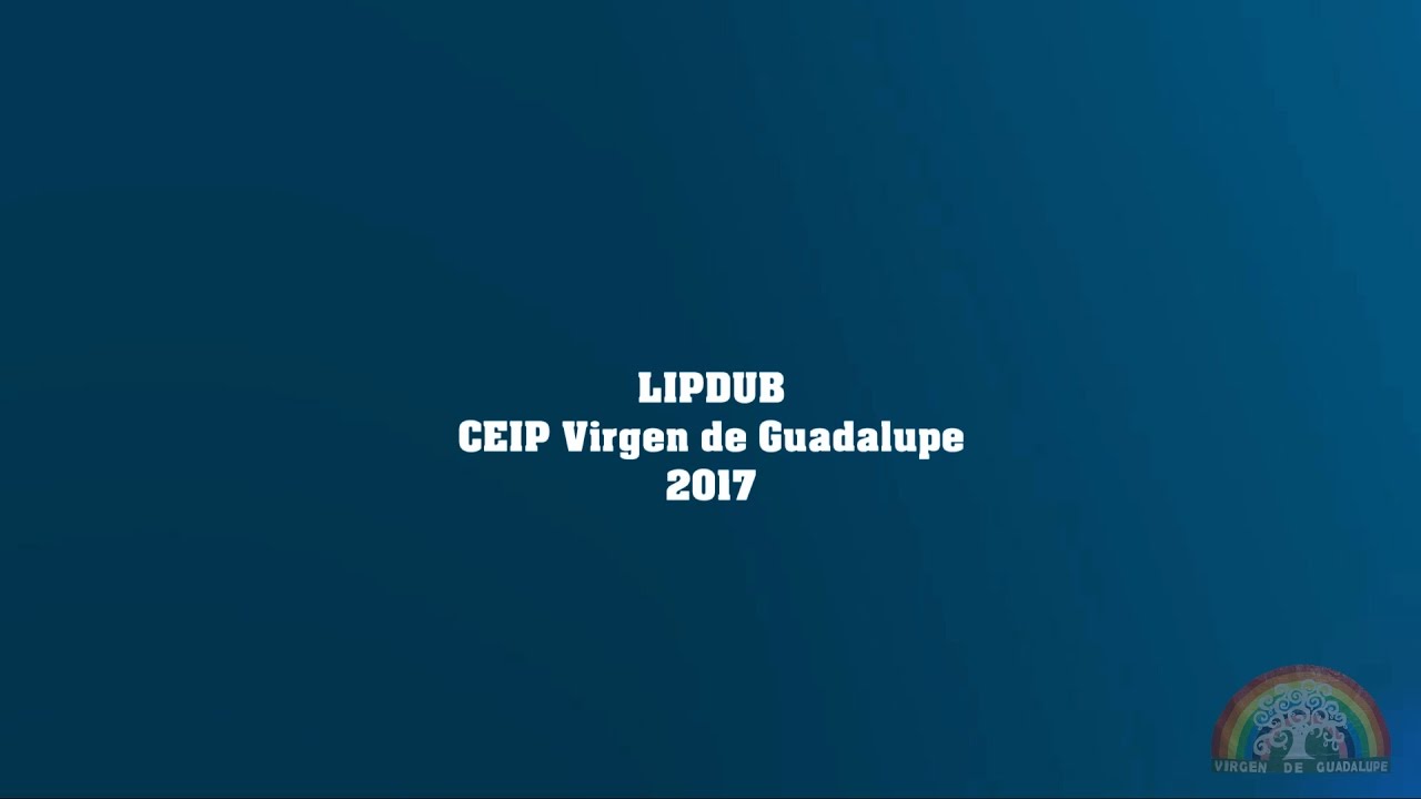 LIPDUB CEIP Guadalupe