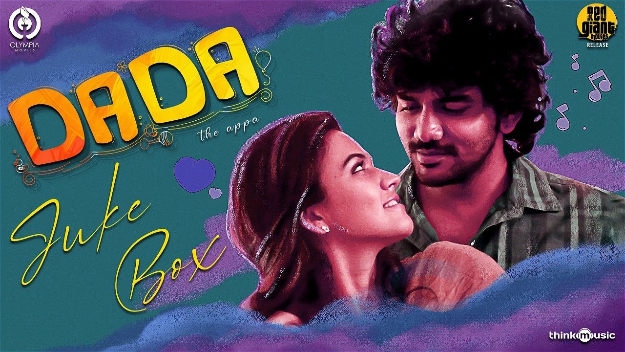 Dada - Jukebox | Kavin | Aparna Das | Jen Martin | Ganesh K Babu | Olympia Movies