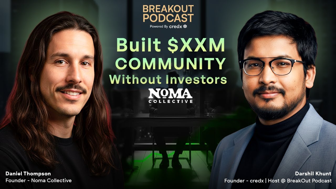 Daniel Thompson - The Remote Work Trap | Flexibility X Burnout | Noma Collective | BO#008 | BreakOut