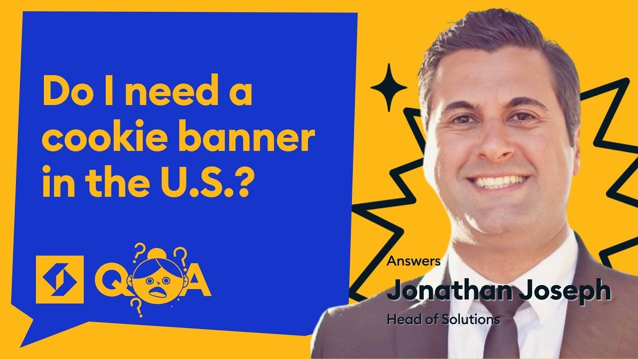 Do I need a cookie banner in the US?