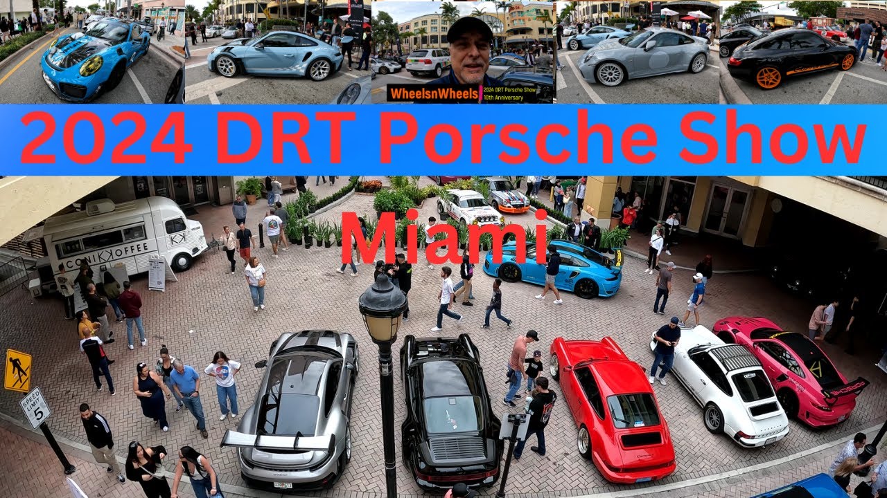 2024 DRT Porsche Full Show Miami Das Renn Treffen