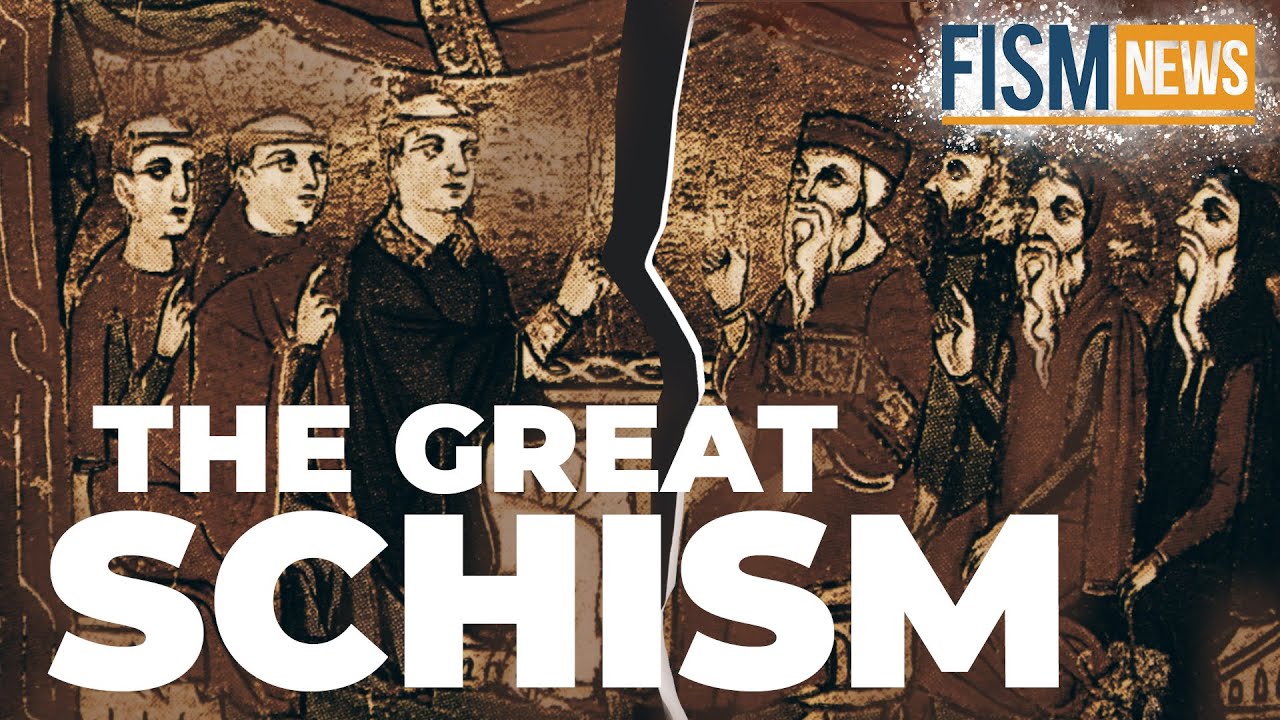 A Moment in History: The Great Schism