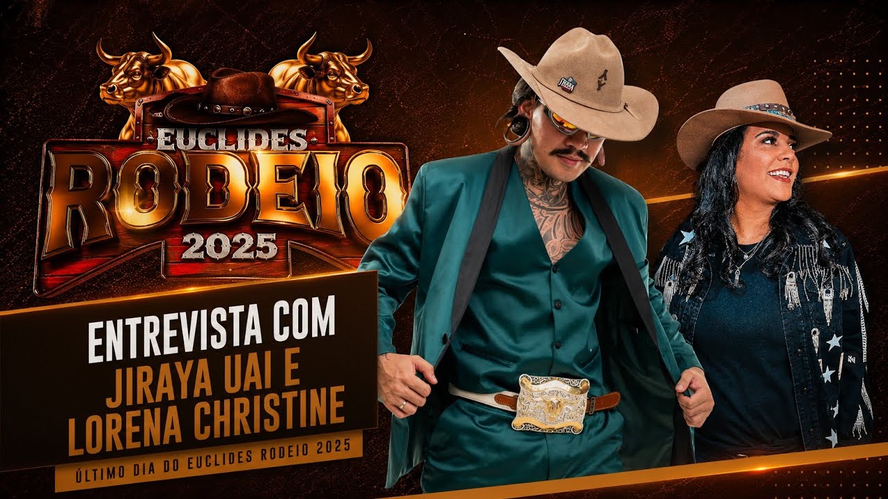 Jiraya Uai e Lorena Cristine no Euclides Rodeio 2025