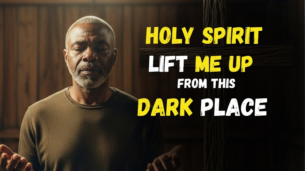 HOLY SPIRIT, lift me up from this PLACE that my thoughts are KEEPING down