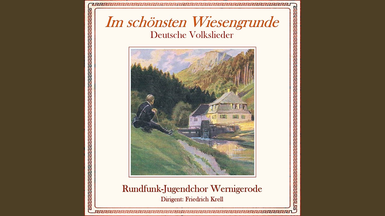 Im schönsten Wiesengrunde