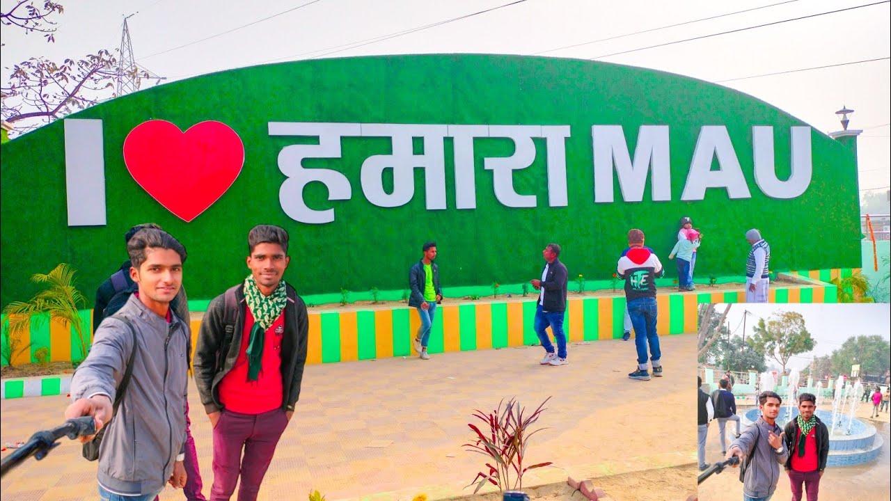 I ♥️ हमारा Mau  I Love Mau City? I Love Mau Selfie Point | Mau Rose 🌹 Garden ! Maunath Bhanjan ! Mau