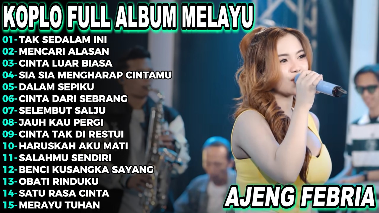 Tak Sedalam Ini Ajeng Febria Full Album Koplo Terbaru Viral