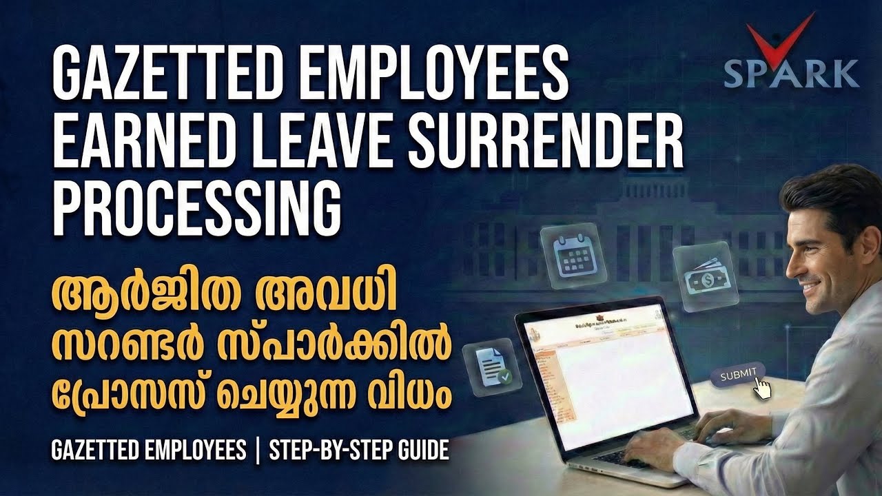 Gazetted Employees Earned Leave Surrender Processing Spark /
