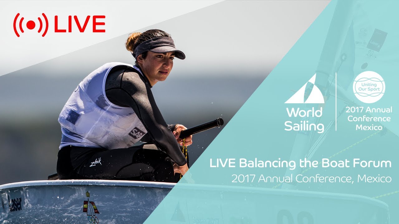 Balancing the Boat Forum | World Sailing Annual Conference