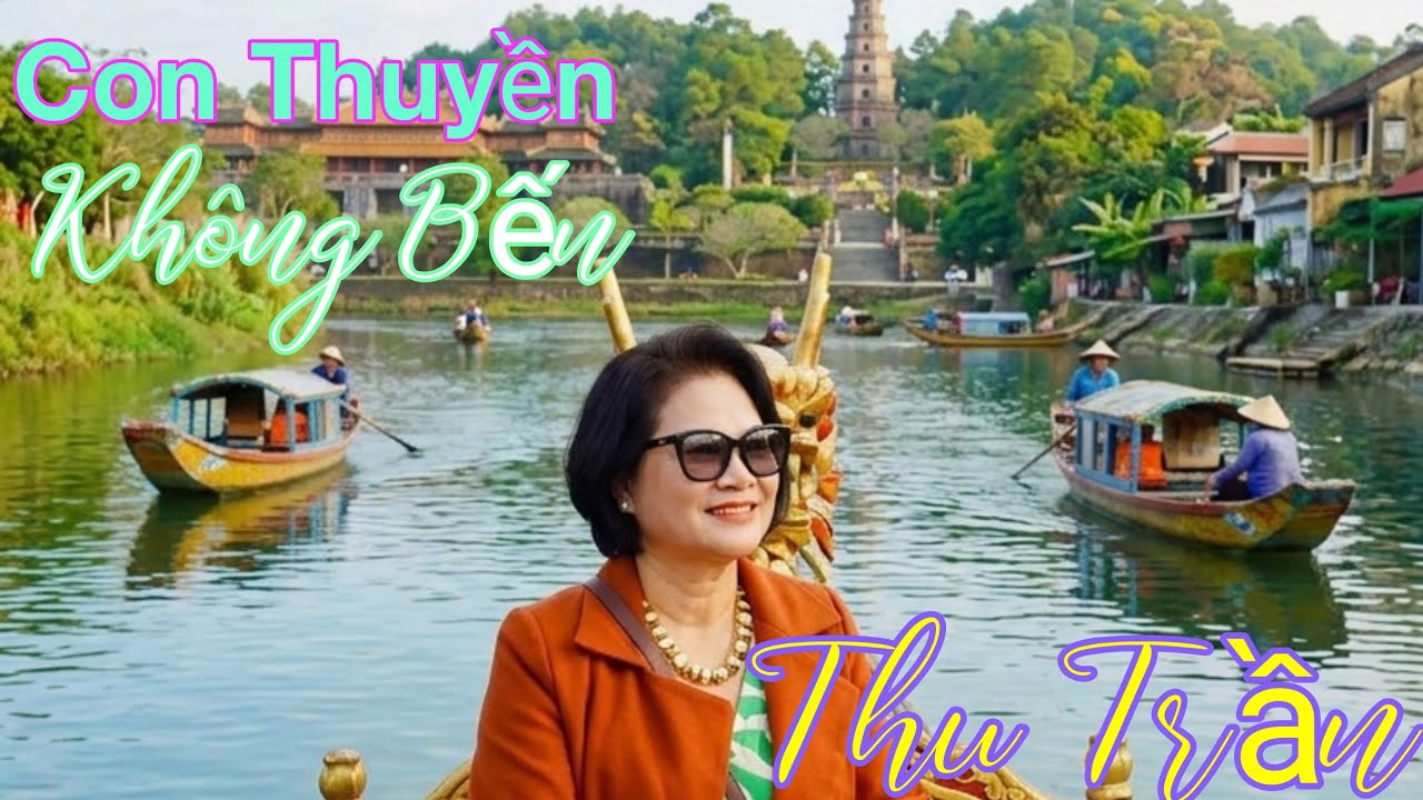 Con Thuyền Không Bến - Thu Trần