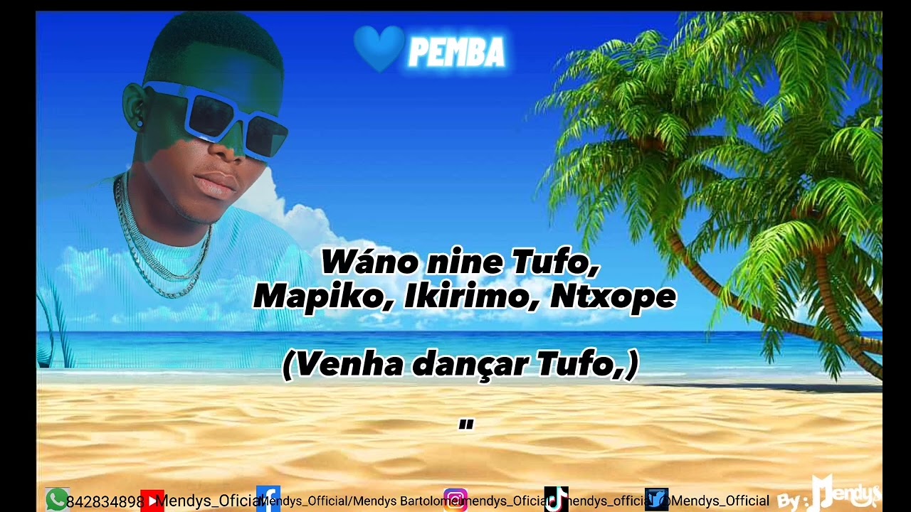 Mendys_Eu sou de Pemba (by. Ally Tracks/Revolution Music) 2023