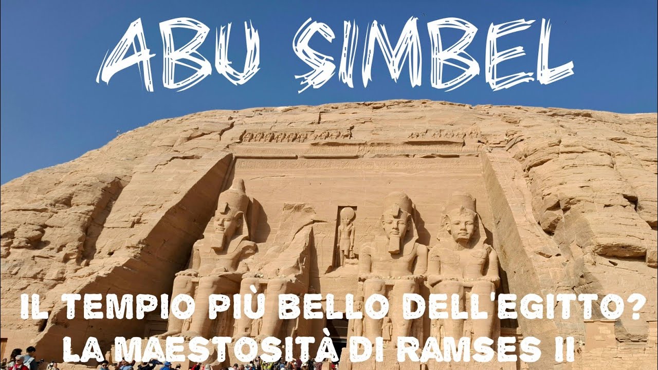 Abu Simbel: Il tempio più bello dell'Egitto? La maestosità di Ramses II 🇪🇬