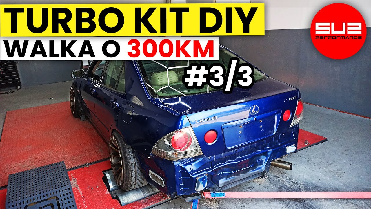 Lexus IS200 Turbo DIY - We're Looking for Power! Final Tuning