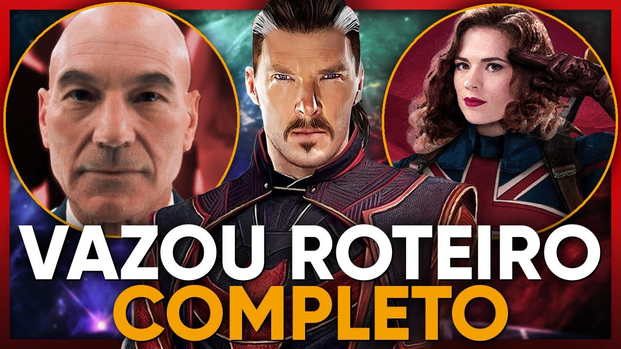 O ROTEIRO VAZADO DE DOUTOR ESTRANHO 2: MULTIVERSO DA LOUCURA - FILME COMPLETO [SPOILERS]