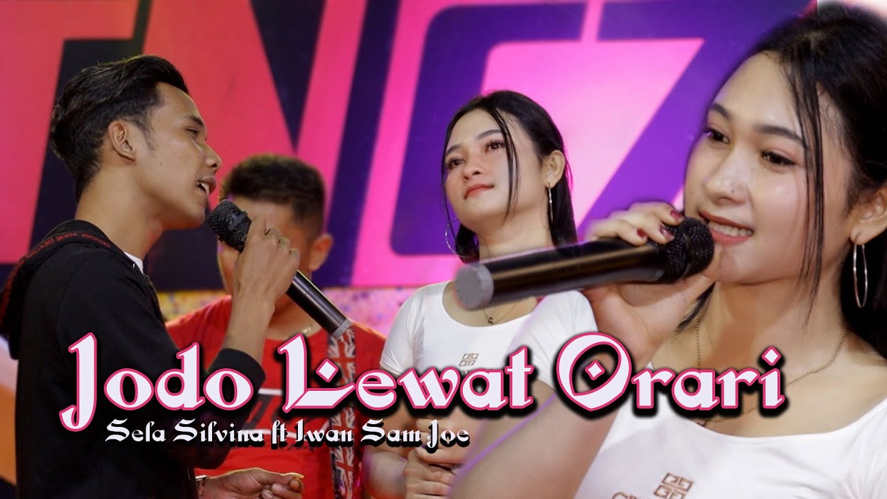 Jodo Lewat Orari ~ Sela Silvina ft Iwan SJ   |   (live koplo kendang kempul)