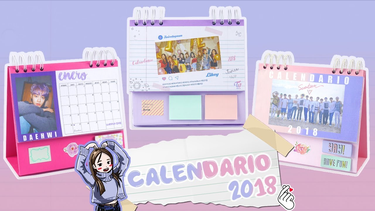 DIY K-POP : HAZ TU PROPIO CALENDARIO 2018 DE BTS, TWICE, SEVENTEEN, WANNA ONE, EXO y más