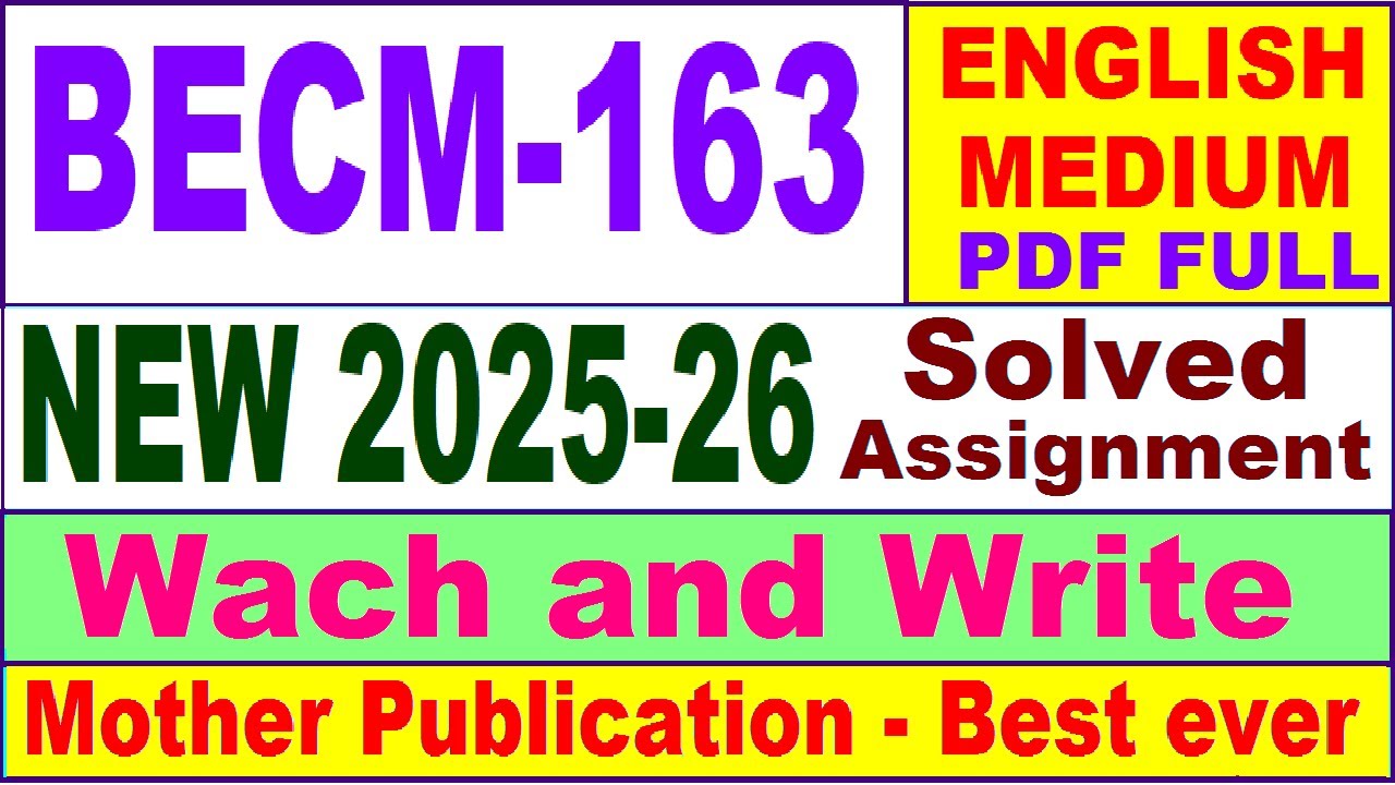 BECM 163 solved assignment 2025-26 in English || becm 163 solved assignment 2026 || ignou becm163